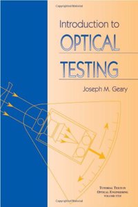 Introduction to Optical Testing