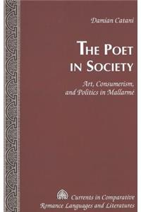 The Poet in Society: Art, Consumerism and Politics in Mallarmé