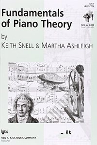 Fundamentals Of Piano Theory - Level 10