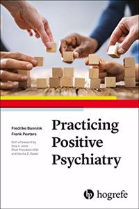 Practicising Positive Psychiatry