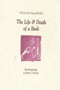 Life & Death of a Book