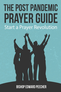 Post Pandemic Prayer Guide