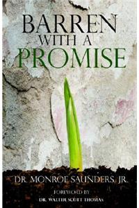 Barren with a Promise