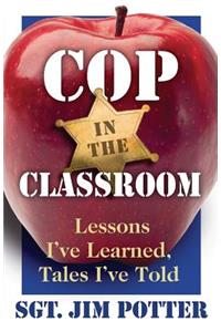 Cop in the Classroom