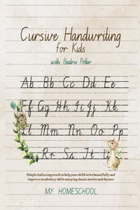 Cursive Handwriting for Kids with Beatrix Potter