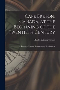 Cape Breton, Canada, at the Beginning of the Twentieth Century