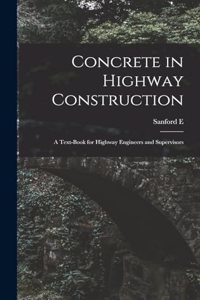 Concrete in Highway Construction