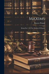 Maxims