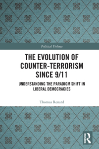 Evolution of Counter-Terrorism Since 9/11