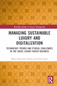 Managing Sustainable Luxury and Digitalization