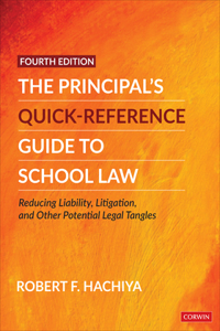 Principal′s Quick-Reference Guide to School Law