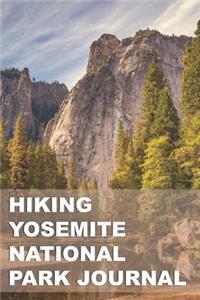 Hiking Yosemite National Park Journal