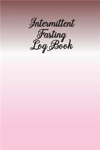 Intermittent Fasting Log Book