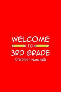 Welcome To 3rd Grade Student Planner