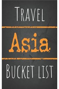 Travel Asia Bucket list
