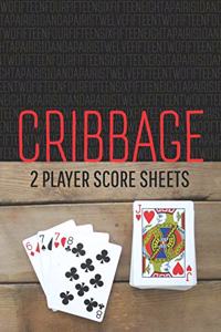 CRIBBAGE Two Player Score Sheets