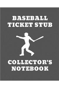 Baseball Ticket Stub Collector's Notebook