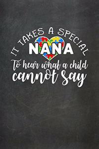 It Takes a Special Nana to Hear What a Child Cannot Say