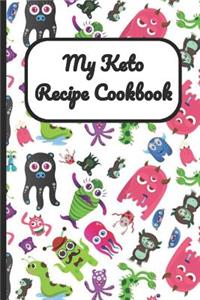 My Keto Recipe Cookbook
