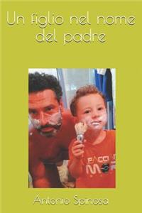 Un figlio nel nome del padre
