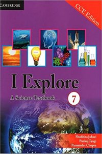 I Explore: A Science Textbook 7 CCE Edition