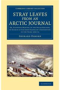 Stray Leaves from an Arctic Journal