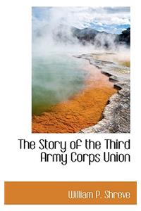 The Story of the Third Army Corps Union