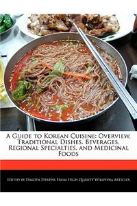 A Guide to Korean Cuisine