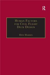 Human Factors for Civil Flight Deck Design