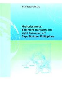 Hydrodynamics, Sediment Transport and Light Extinction Off Cape Bolinao, Philippines