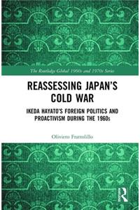Reassessing Japan’s Cold War