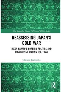 Reassessing Japan's Cold War