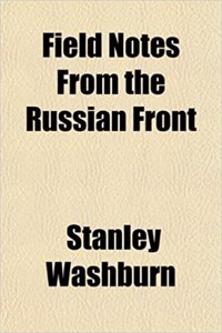 Field Notes from the Russian Front