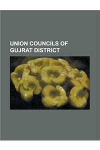 Union Councils of Gujrat District