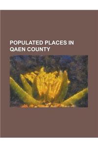 Populated Places in Qaen County