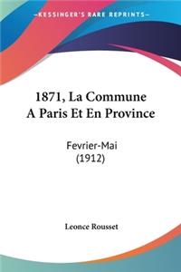 1871, La Commune Aparis Et En Province