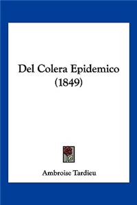 Del Colera Epidemico (1849)