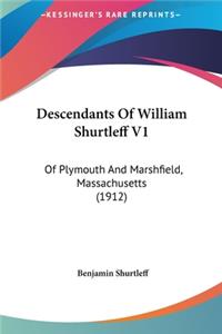 Descendants of William Shurtleff V1