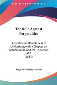 The Rule Against Perpetuities