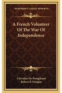 A French Volunteer of the War of Independence