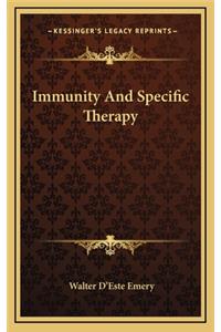 Immunity and Specific Therapy