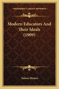 Modern Educators and Their Ideals (1909)