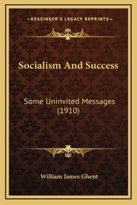 Socialism and Success