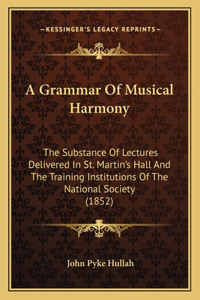 Grammar Of Musical Harmony