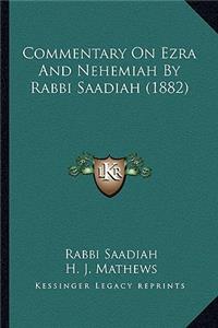 Commentary On Ezra And Nehemiah By Rabbi Saadiah (1882)