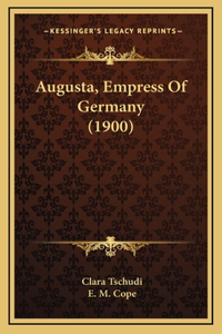 Augusta, Empress Of Germany (1900)