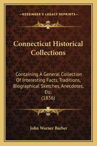 Connecticut Historical Collections