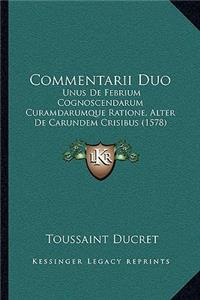Commentarii Duo