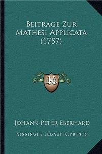 Beitrage Zur Mathesi Applicata (1757)