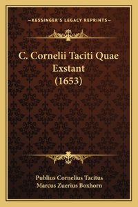 C. Cornelii Taciti Quae Exstant (1653)